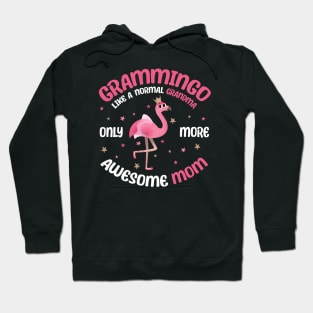 Grammingo like a normal grandma only more awesome mom with cute flamingo Hoodie